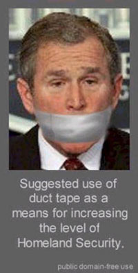 Photo of suggested use for duct tape and pictures Mr. Bush with tape over his mouth.