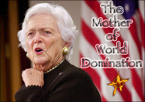 The Mother of World Domination
