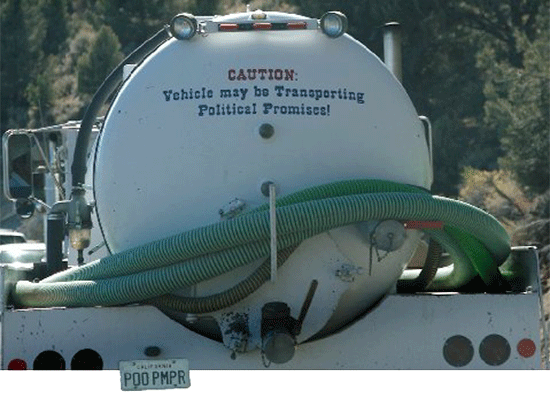 CAUTION: Vehicle may be Transporting Political Promises - California License plate: POO PMPR (showing septic tank cleaning truck; i.e., something usually full of sh*t !!!)