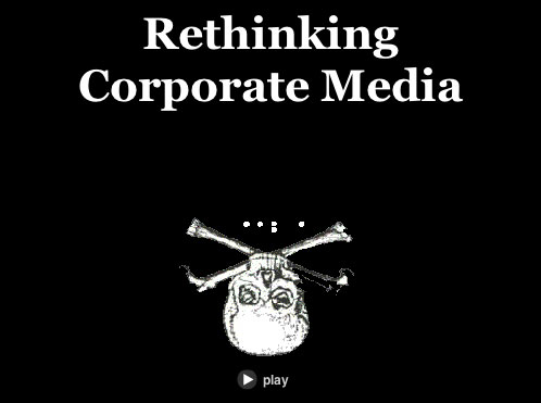 Rethinking Corporate Media