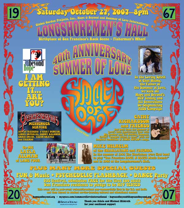 40th Anniversary - Summer of Love Celebration, Longshoremen's Hall, Saturday, October 27, 2007, 8 PM