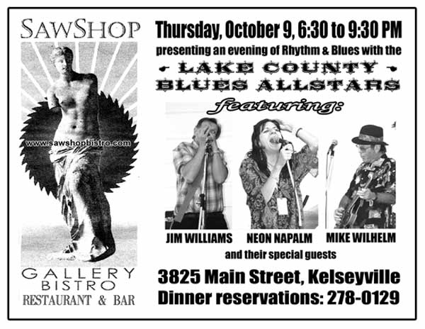 The Lake County Blues Allstars will play Thursday, October 9 at the Saw Shop Gallery Bistro in Kelseyville, from 6:30 to 9:30 p.m.