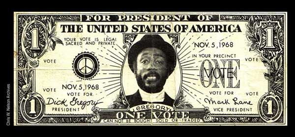 Dick Gregory One Vote 5 Nov 1968 ~ Photograph: Chris Nelson