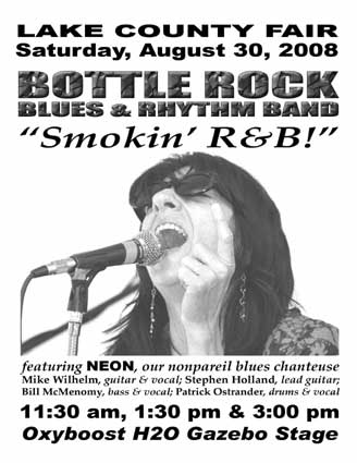 Bottle Rock Blues & Rhythm Band - Lake County Fair - Lakeport, CA - Saturday, August 28th - 11:30 AM - 1:30 PM - 3 PM