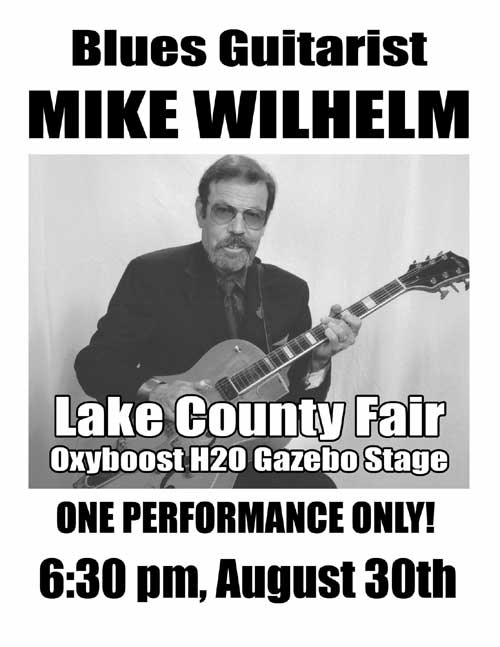 Mike Wilhelm - Lake County Fair - August 30th