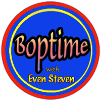 Boptime with Even Steven Saturday morning East Coast Time