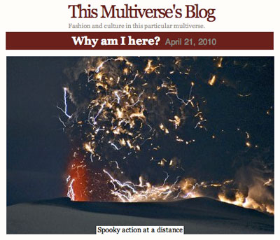 This Multiverse's Blog - Fashion and culture in this particular multiverse.