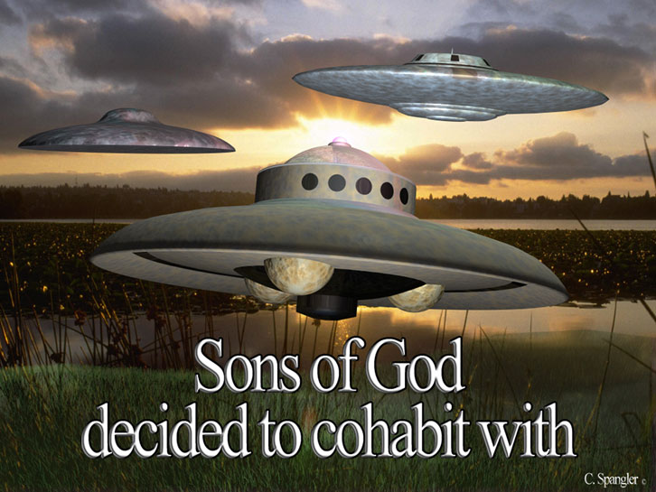 Sons of God decided to cohabit with